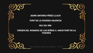 abogado Jaime Antonio Pérez Lluch en la localidad de Font de la Figuera