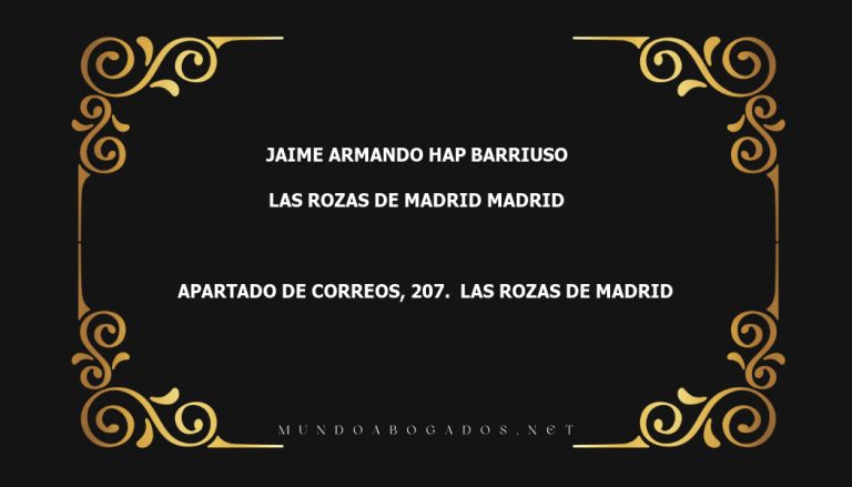 abogado Jaime Armando Hap Barriuso en la localidad de Las Rozas de Madrid