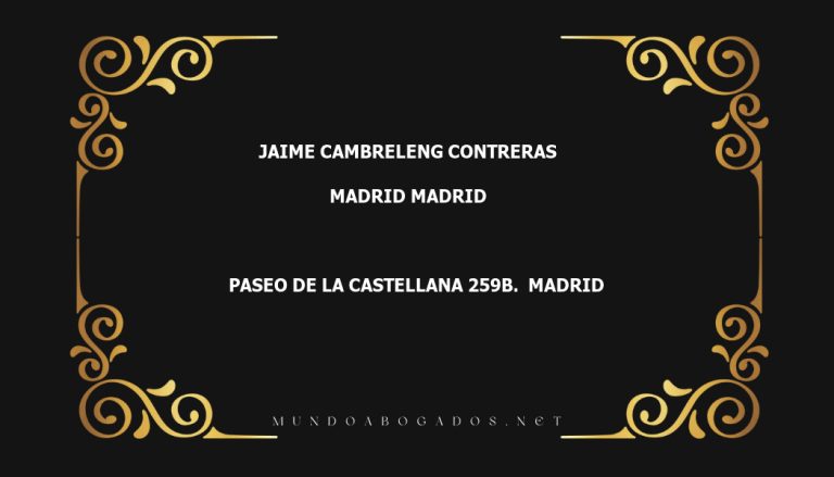 abogado Jaime Cambreleng Contreras en la localidad de Madrid