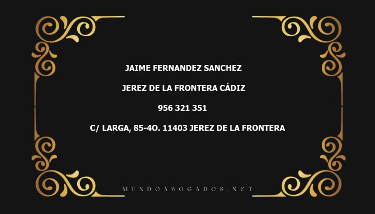 abogado Jaime Fernandez Sanchez en la localidad de Jerez de la Frontera