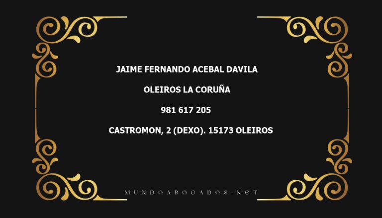 abogado Jaime Fernando Acebal Davila en la localidad de Oleiros