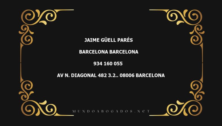 abogado Jaime Güell Parés en la localidad de Barcelona