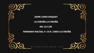 abogado Jaime Lopez Dequidt en la localidad de La Coruña