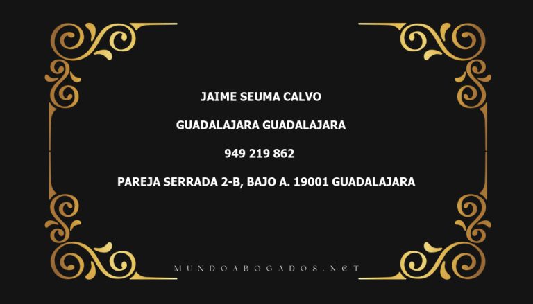 abogado Jaime Seuma Calvo en la localidad de Guadalajara