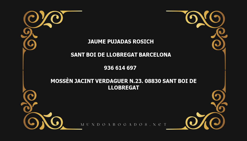 abogado Jaume Pujadas Rosich en la localidad de Sant Boi de Llobregat