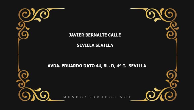 abogado Javier Bernalte Calle en la localidad de Sevilla