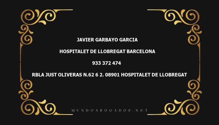 abogado Javier Garbayo Garcia en la localidad de Hospitalet de Llobregat