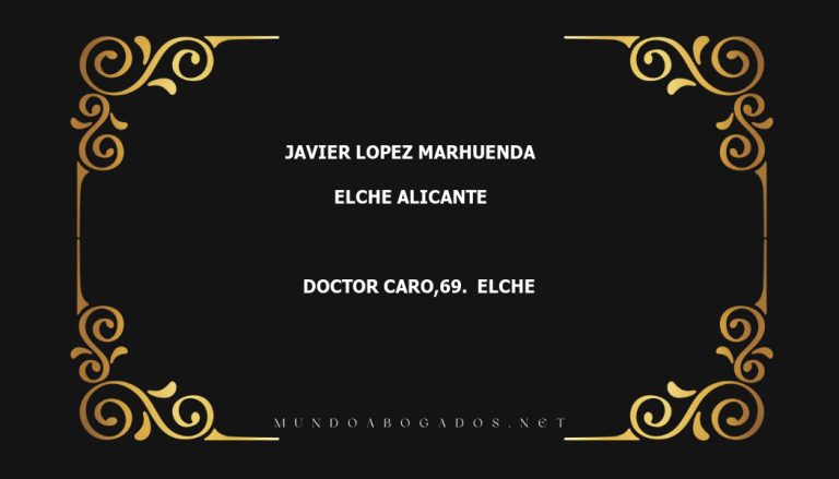 abogado Javier Lopez Marhuenda en la localidad de Elche