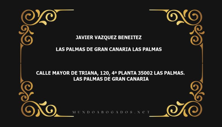 abogado Javier Vazquez Beneitez en la localidad de Las Palmas de Gran Canaria