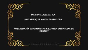 abogado Javier Villalba Catala en la localidad de Sant Vicenç de Montalt