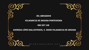 abogado Jdl Abogados en la localidad de Vilagarcia de Arousa