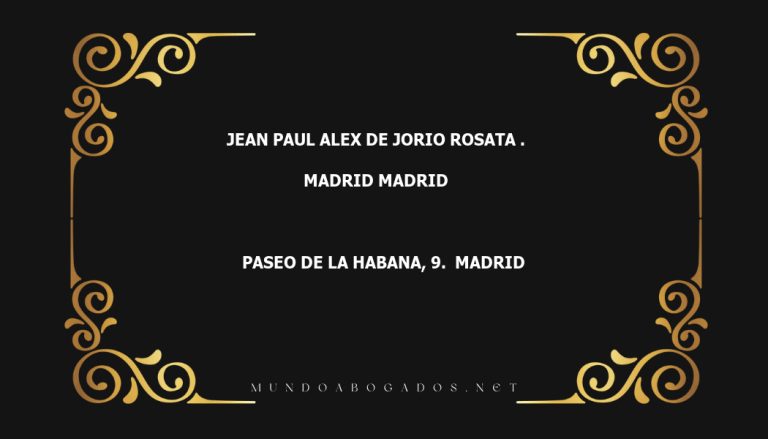 abogado Jean Paul Alex De Jorio Rosata . en la localidad de Madrid