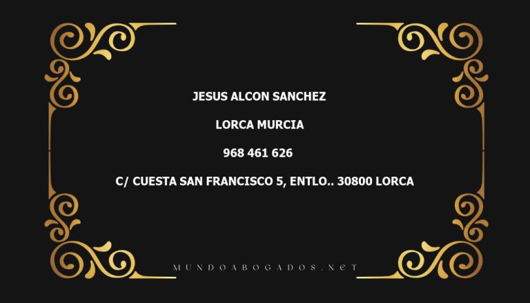 abogado Jesus Alcon Sanchez en la localidad de Lorca