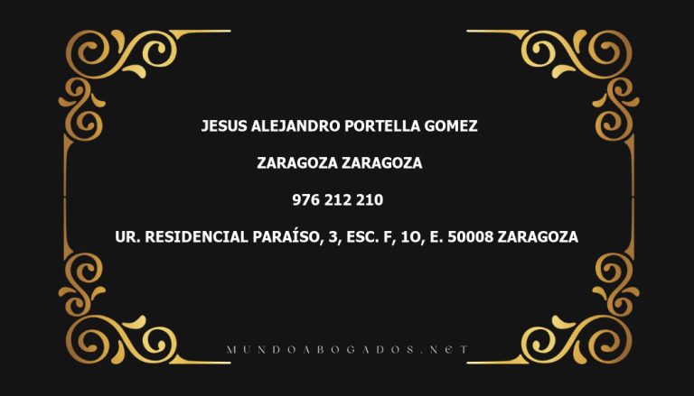 abogado Jesus Alejandro Portella Gomez en la localidad de Zaragoza