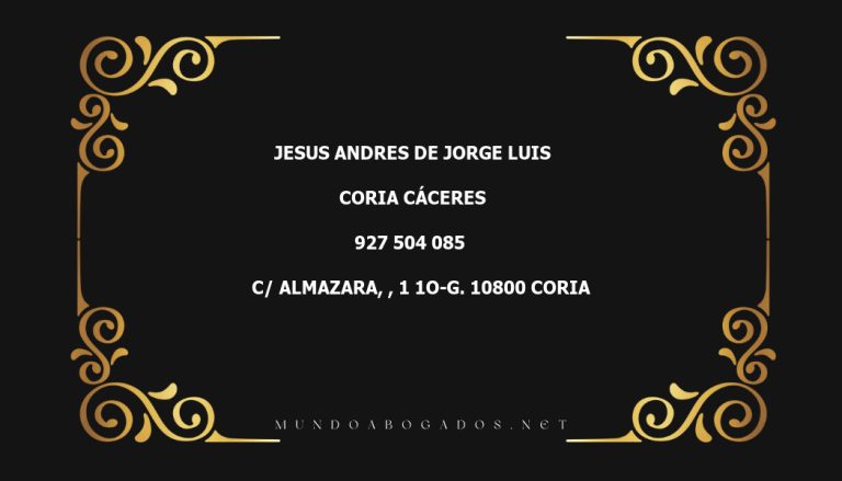 abogado Jesus Andres De Jorge Luis en la localidad de Coria