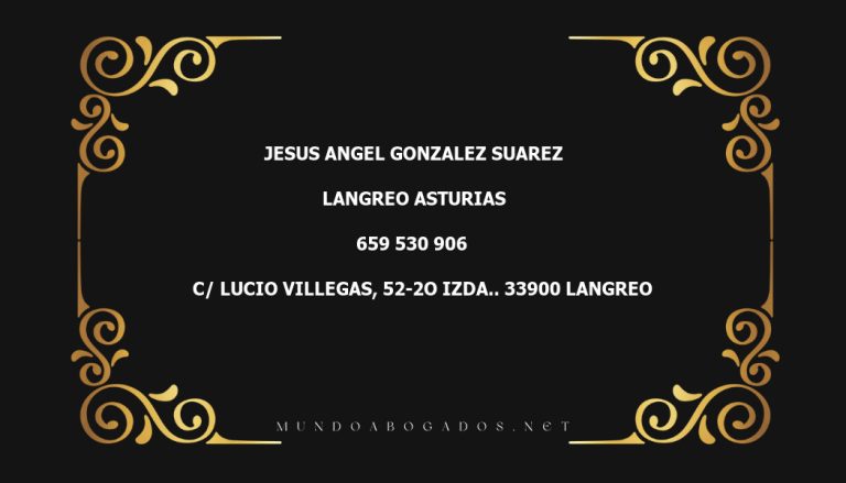 abogado Jesus Angel Gonzalez Suarez en la localidad de Langreo