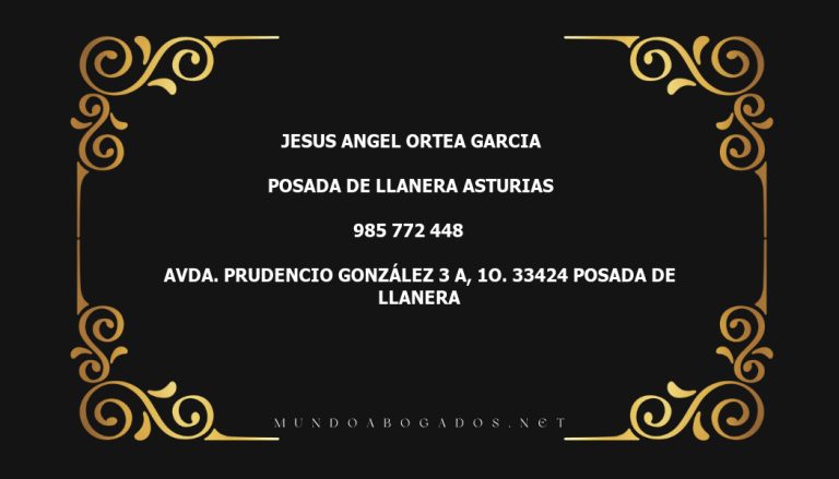 abogado Jesus Angel Ortea Garcia en la localidad de Posada de Llanera