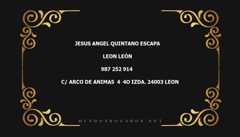 abogado Jesus Angel Quintano Escapa en la localidad de Leon