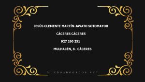 abogado Jesús Clemente Martín-Javato Sotomayor en la localidad de Cáceres