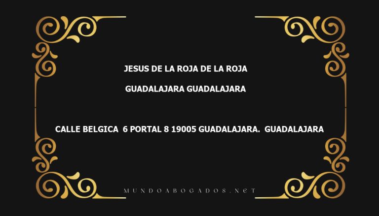 abogado Jesus De La Roja De La Roja en la localidad de Guadalajara