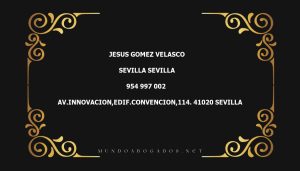 abogado Jesus Gomez Velasco en la localidad de Sevilla