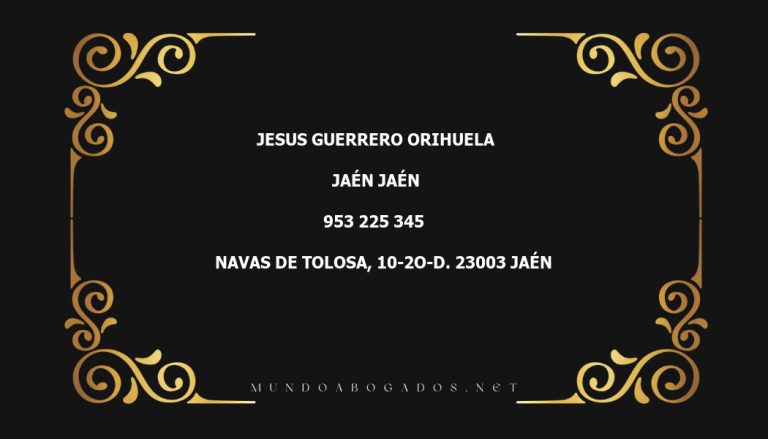 abogado Jesus Guerrero Orihuela en la localidad de Jaén