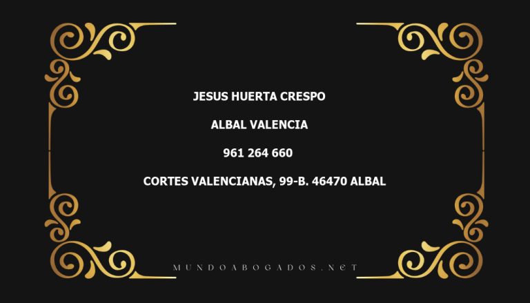 abogado Jesus Huerta Crespo en la localidad de Albal