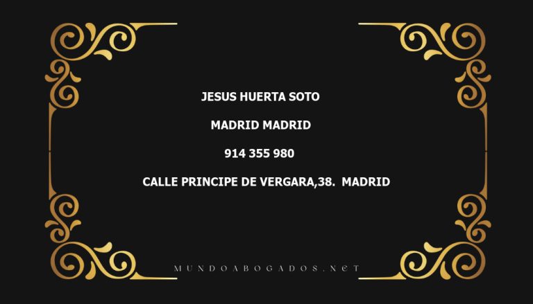 abogado Jesus Huerta Soto en la localidad de Madrid