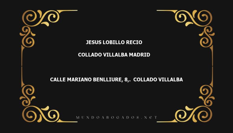 abogado Jesus Lobillo Recio en la localidad de Collado Villalba