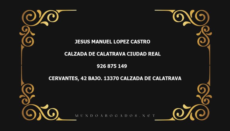 abogado Jesus Manuel Lopez Castro en la localidad de Calzada de Calatrava