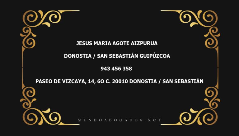 abogado Jesus Maria Agote Aizpurua en la localidad de Donostia / San Sebastián