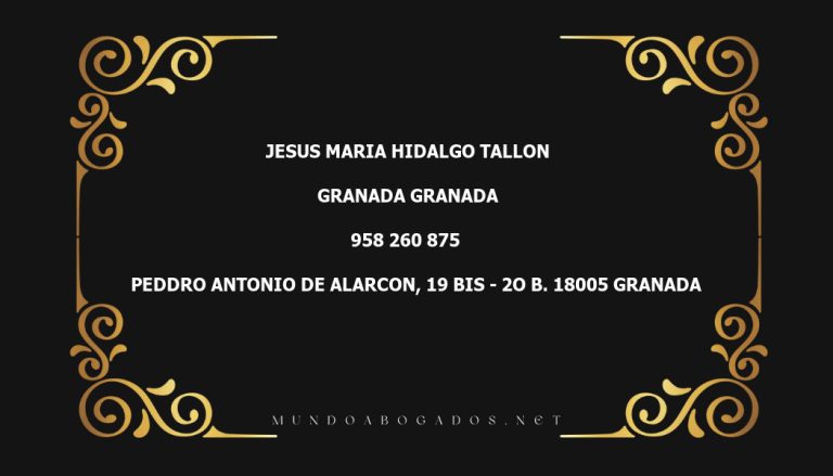 abogado Jesus Maria Hidalgo Tallon en la localidad de Granada