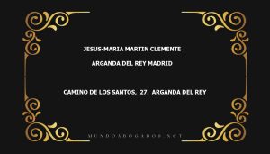 abogado Jesus-Maria Martin Clemente en la localidad de Arganda del Rey