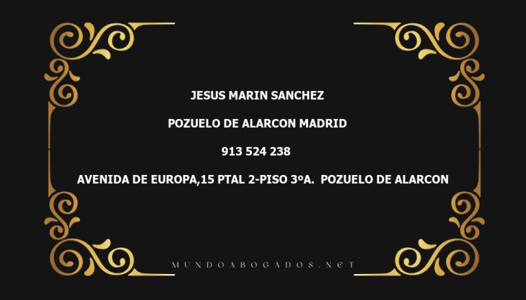 abogado Jesus Marin Sanchez en la localidad de Pozuelo de Alarcon