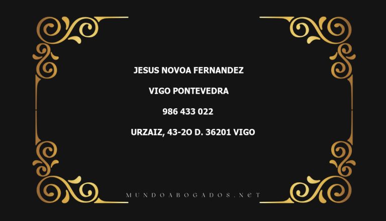 abogado Jesus Novoa Fernandez en la localidad de Vigo