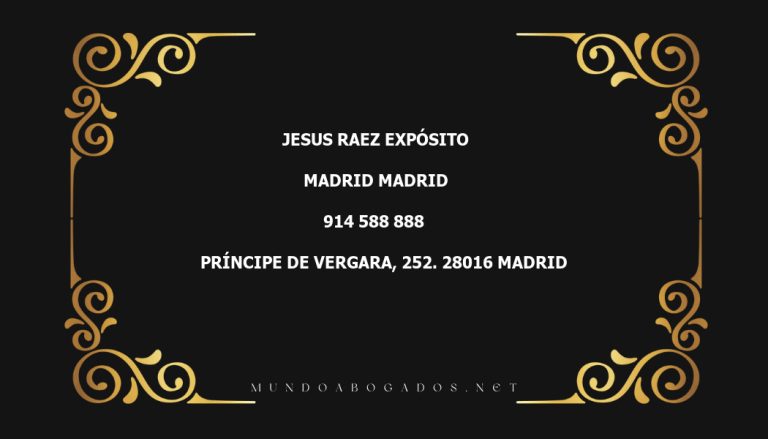 abogado Jesus Raez Expósito en la localidad de Madrid