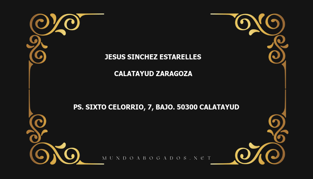 abogado Jesus Sinchez Estarelles en la localidad de Calatayud