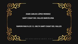 abogado Joan Carles López Mendez en la localidad de Sant Cugat del Valles