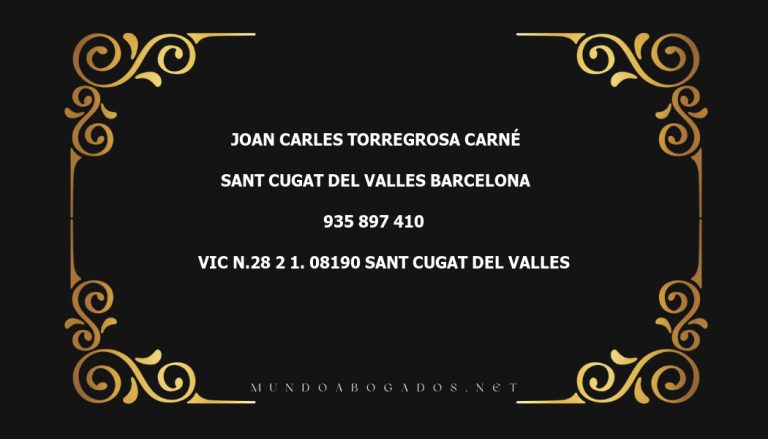 abogado Joan Carles Torregrosa Carné en la localidad de Sant Cugat del Valles