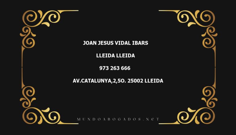 abogado Joan Jesus Vidal Ibars en la localidad de Lleida