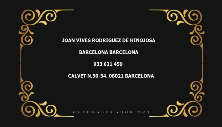 abogado Joan Vives Rodriguez De Hinojosa en la localidad de Barcelona