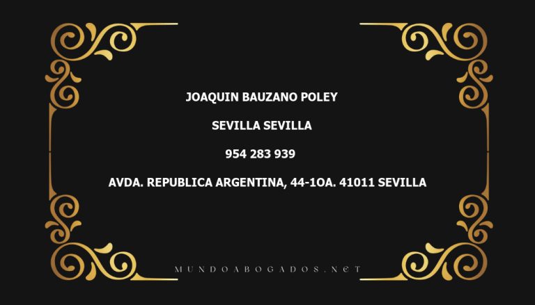 abogado Joaquin Bauzano Poley en la localidad de Sevilla