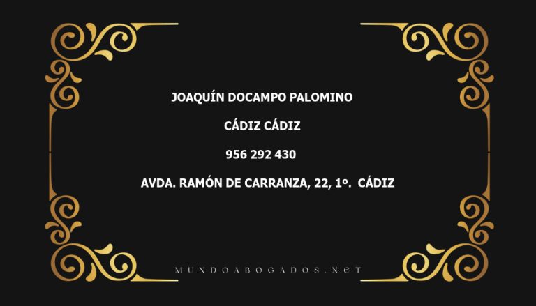 abogado Joaquín Docampo Palomino en la localidad de Cádiz