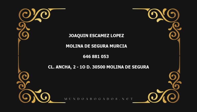 abogado Joaquin Escamez Lopez en la localidad de Molina de Segura