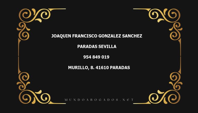 abogado Joaquin Francisco Gonzalez Sanchez en la localidad de Paradas