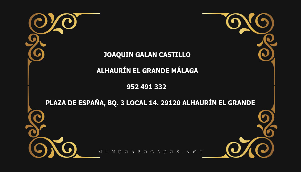 abogado Joaquin Galan Castillo en la localidad de Alhaurín el Grande