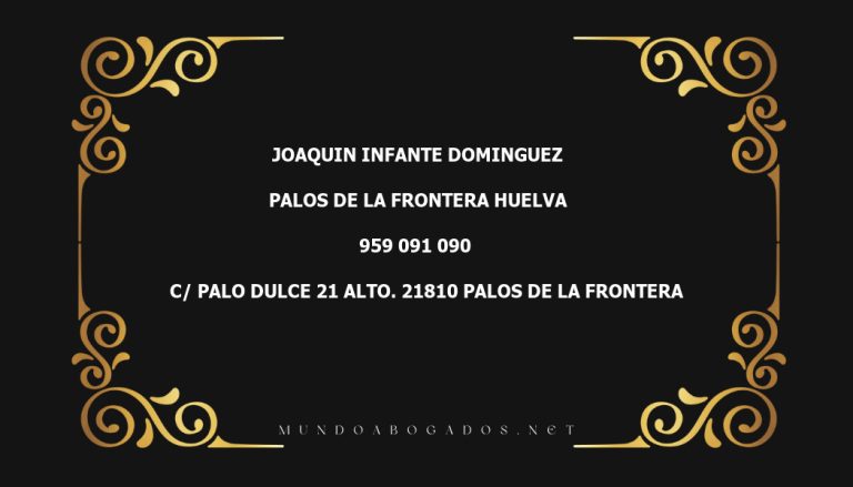 abogado Joaquin Infante Dominguez en la localidad de Palos de la Frontera