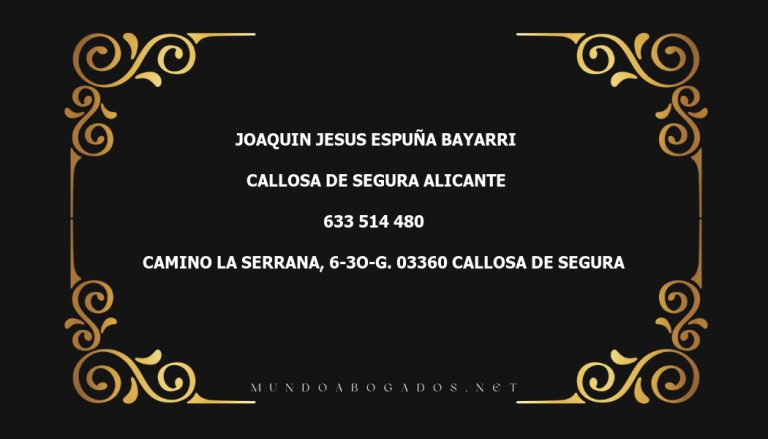 abogado Joaquin Jesus Espuña Bayarri en la localidad de Callosa de Segura