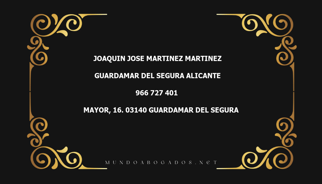 abogado Joaquin Jose Martinez Martinez en la localidad de Guardamar del Segura