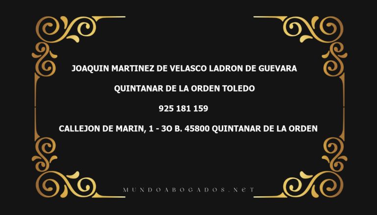 abogado Joaquin Martinez De Velasco Ladron De Guevara en la localidad de Quintanar de la Orden